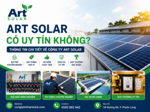 art-solar-co-uy-tin-khong-thong-tin-chi-tiet-ve-cong-ty-art-solar