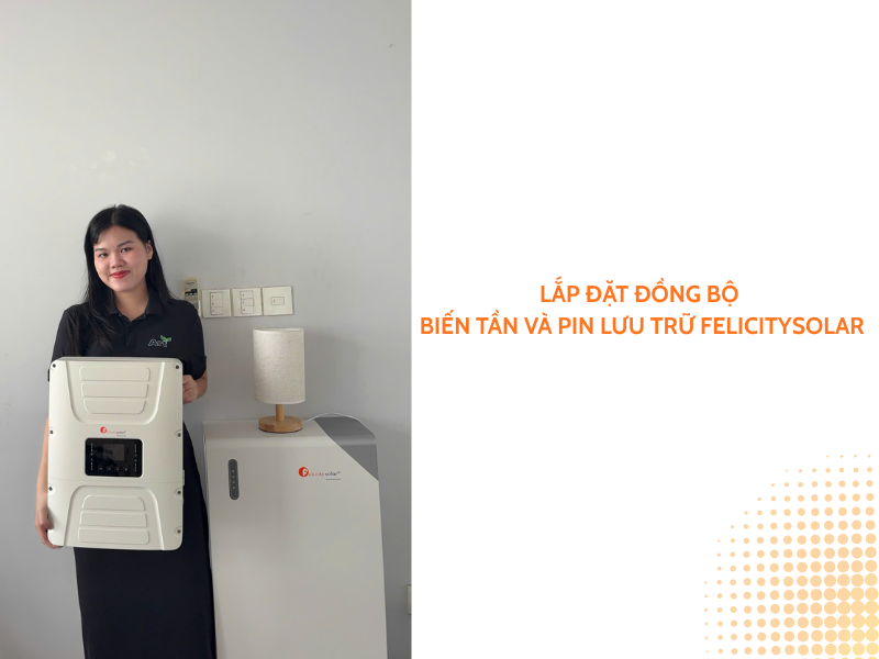 tai-sao-nen-lap-dat-dong-bo-bien-tan-va-pin-luu-tru-felicitysolar