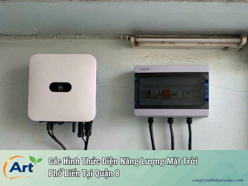 Lắp Đặt Điện Năng Lượng Mặt Trời Quận 8