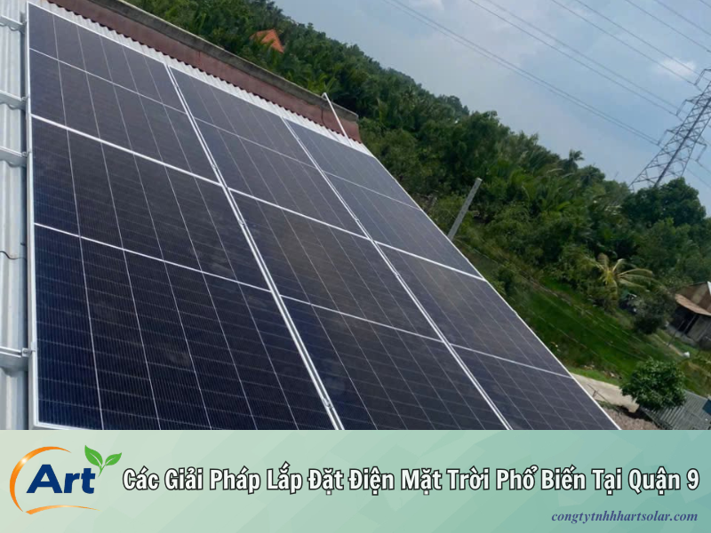 Lắp Đặt Điện Năng Lượng Mặt Trời Quận 9