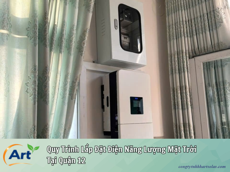 Lắp Đặt Điện Năng Lượng Mặt Trời Quận 12